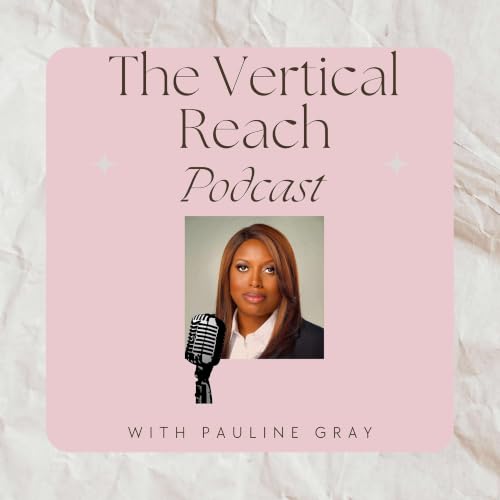 Couverture de The Vertical Reach Podcast