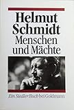 Schmidt, Helmut : Schmidt, Helmut: Menschen und Mächte. - Genehmigte Taschenbuchausg.. -