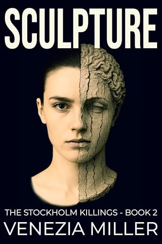 Sculpture (The Stockholm Killings Book 2)
