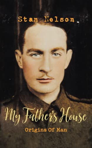 My Father's House: Origins Of Man
