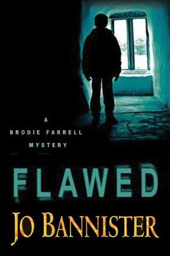 Flawed (Brodie Farrell Mysteries Book 7)