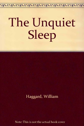 The Unquiet Sleep B000CCBFFA Book Cover