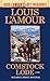 Comstock Lode (Louis L'Amour's Lost Treasures): A Novel