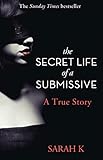The Secret Life of a Submissive