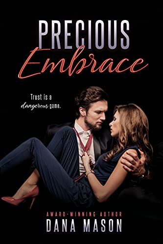 Precious Embrace (Embrace Series)