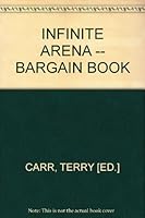 INFINITE ARENA -- BARGAIN BOOK B000W41J4K Book Cover