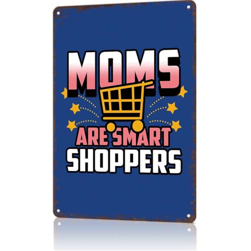 Moms Smart Shoppers Vintage Metal Signs Wall Art 8X12 Inch