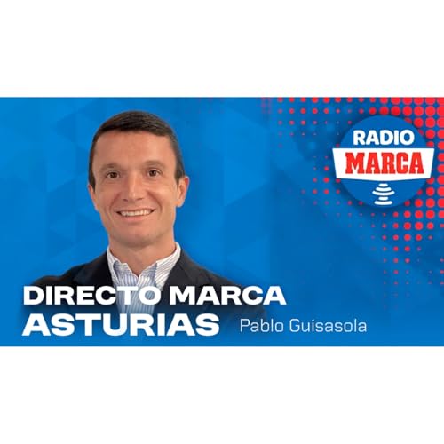 30.-03-26 DIRECTO MARCA ASTURIAS