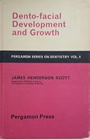 Dento-facial development and growth (Pergamon Series on Dentistry, Volume 6 ) B0006BRN9E Book Cover