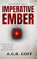Imperative Ember (False Friends) 1919479503 Book Cover