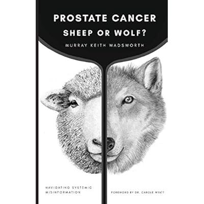 Prostate Cancer: Sheep or Wolf?