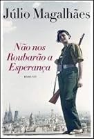 Não nos Roubarão a Esperança 989626399X Book Cover