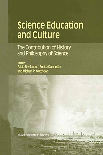 Science Education and Culture - The Contribution of History and Philosophy of Science