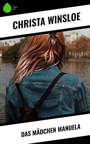 Das Mädchen Manuela (German Edition)