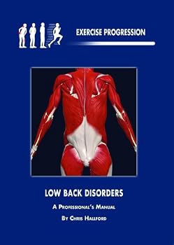 Textbook Binding Exercise Progression - Low Back Disorders: A Professional's Manual Book