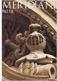Malta. Ediz. illustrata