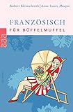  Französisch für Büffelmuffel