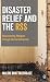 Produktbild Disaster Relief and The RSS: Resurrecting 'Religion' Through Humanitarianism