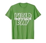 Field Day 2026 Fourth Grade school teacher kids Green T-Shirt