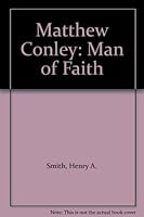Matthew Cowley, Man of Faith B000F3NK1I Book Cover
