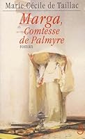 Marga, la Comtesse de Palmyre 2714436609 Book Cover