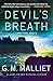 Devil's Breath: A Max Tudor Mystery (A Max Tudor Novel)