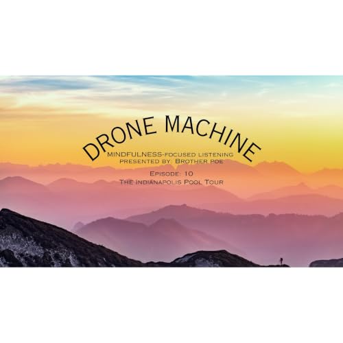 Drone Machine -10- The Indianapolis pool tour