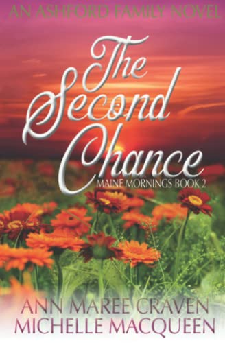The Second Chance (Maine Mornings)
