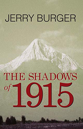 The Shadows of 1915 (English Edition)