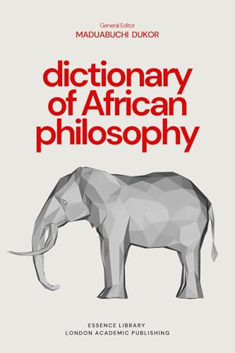 Dictionary of African Philosophy