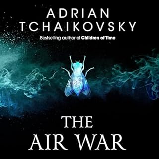 The Air War Audiobook By Adrian Tchaikovsky cover art