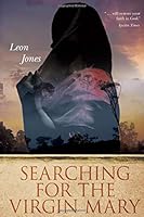 Searching For The Virgin Mary 1722128127 Book Cover