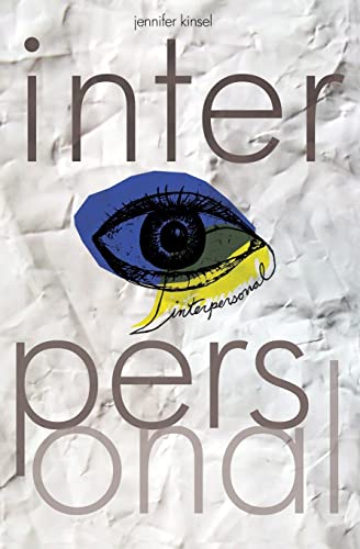 Interpersonal: Another novel of half-truths