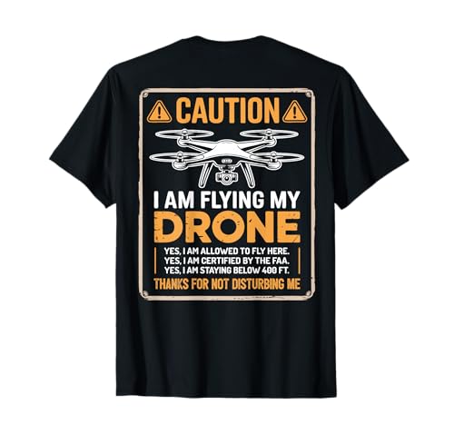 FPV Drone Racer Pilot Do Not Disturb (On Back) T-Shirt