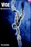 Die Leere in mir: Vide