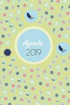 Agenda 2019: Agenda Mensual y Semanal + Organizador I Cubierta con tema de MicrobiologiaI Enero 2019 a Diciembre 2019 6 x 9in (Spanish Edition)