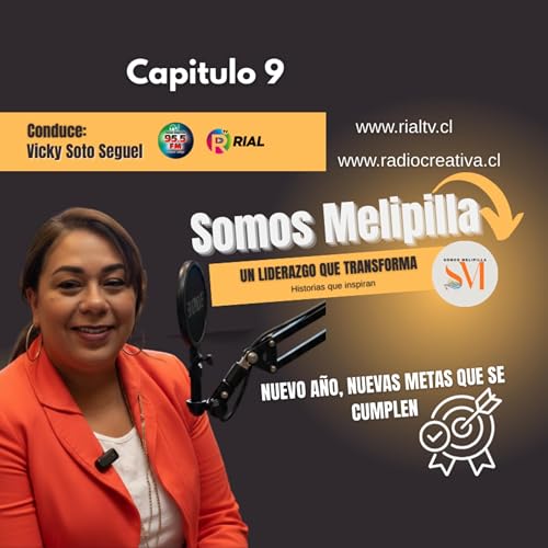 Capitulo 9 : Nuevo A&ntilde;o 2026 Nuevas Metas