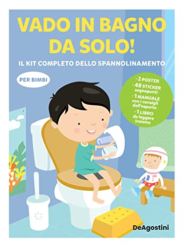 Vado in bagno da solo! il kit completo dello spannolinamento. Con adesivi. Ediz. a colori. Con guida. Con 2 Poster. Con 48 Adesiv