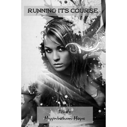 Running Its Course [Written by Nicole Higginbotham-Hogue] episode artwork