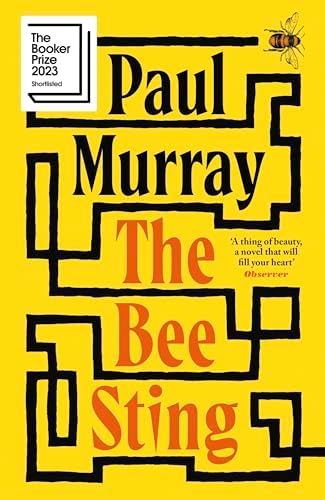 The Bee Sting: Shortlisted for the Booker Prize 2023