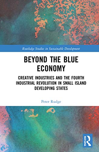 Beyond the Blue Economy (Routledge Studies in Sustainable Development)