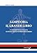 Sampdoria il Grande Libro (Tutto il calcio numero per numero) (Italian Edition)