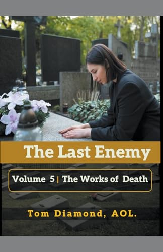 The Works of Death (The Last Enemy)