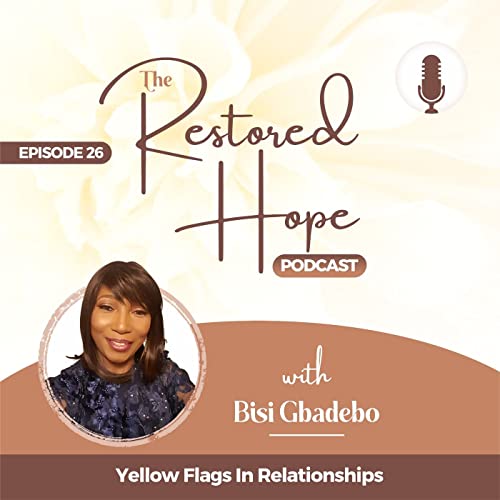 Episode 26: Relationship Yellow Flags
