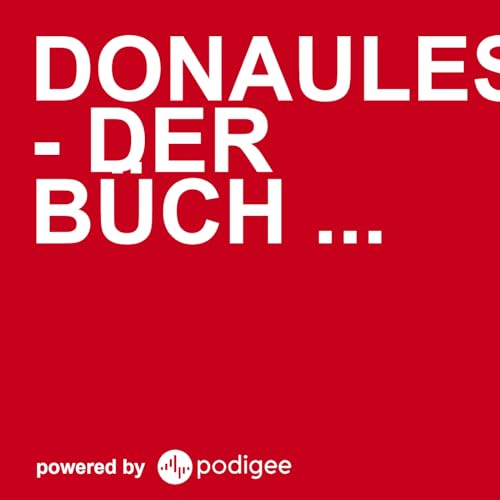 DonauLeseStadt - Der B&uuml;cher-Podcast f&uuml;r junge und &auml;ltere Leser:innen cover art