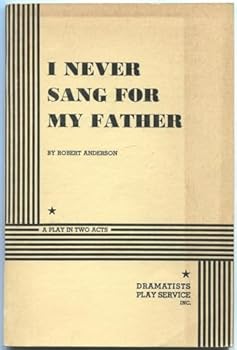 Paperback I Never Sang for My Father Play in 2 Acts [Unknown] Book
