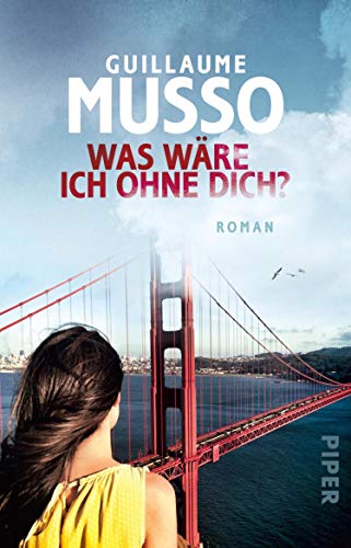 Was wäre ich ohne dich?: Roman (German Edition)