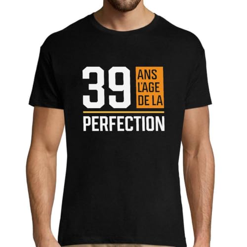 T-Shirt Imprimé en France Qualité Supérieure Humour 39 Ans