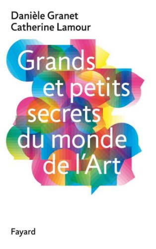 Télécharger Grands et petits secrets du monde de l'art (Documents) Livre eBook France