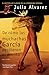 De c&Atilde;&sup3;mo las muchachas Garc&Atilde;&shy;a perdieron el acento / How the Garcia Girls Lost Their Accents (Spanish Edition)